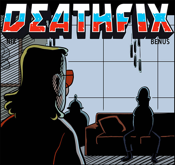 DEATHFIX  - la suite !