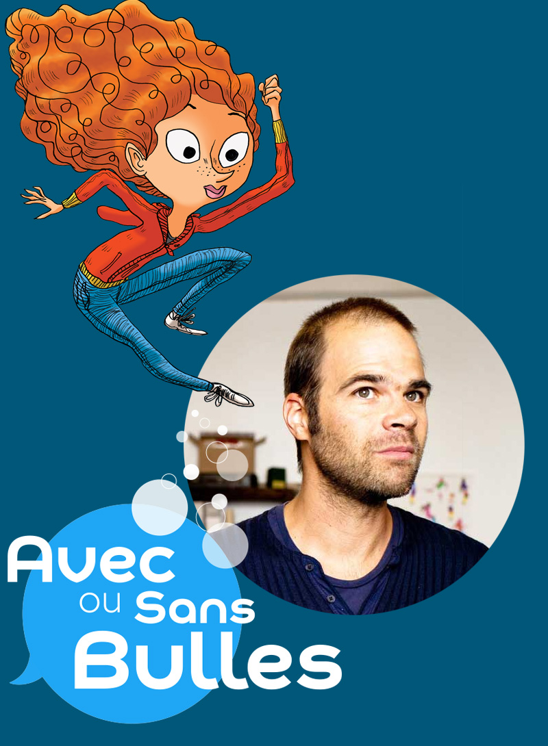 Avec ou sans bulles #6 invité : Benjamin Chaud