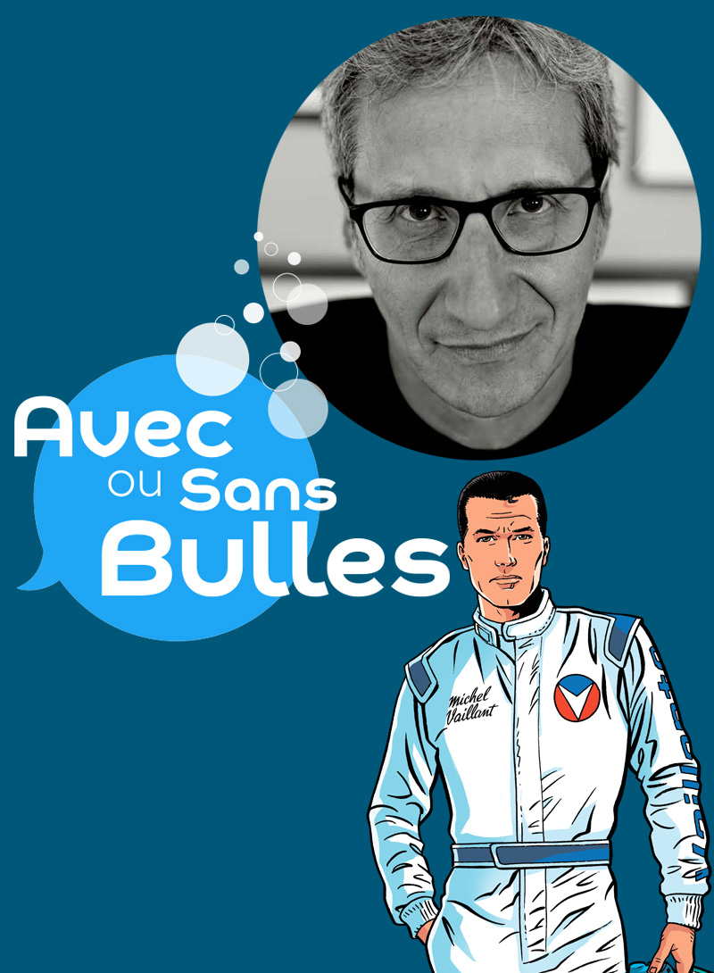 Avec ou sans bulles #9 invité : Denis Lapière