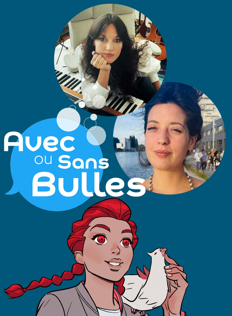 Avec ou sans bulles #7 invitées : Jain et Léa Galice