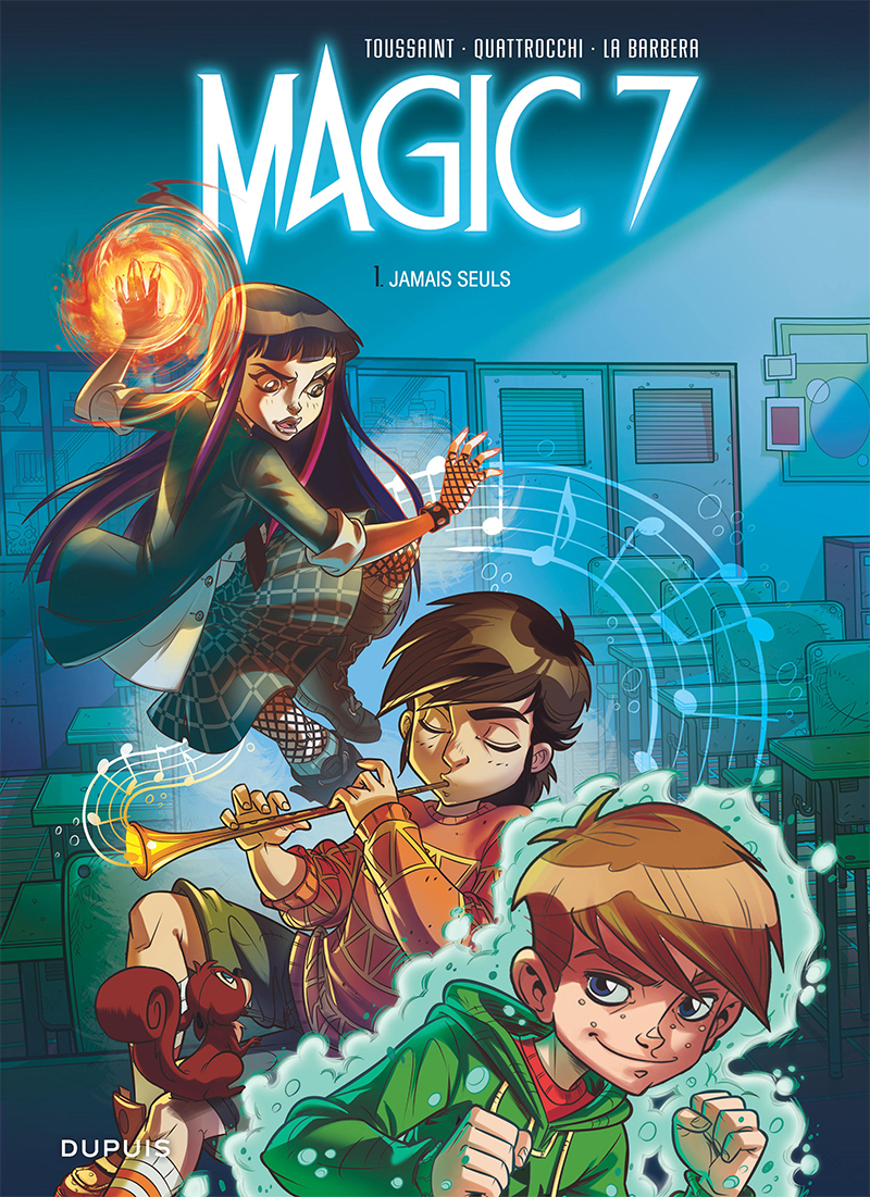 Lisez gratuitement le tome 1 de Magic 7 !