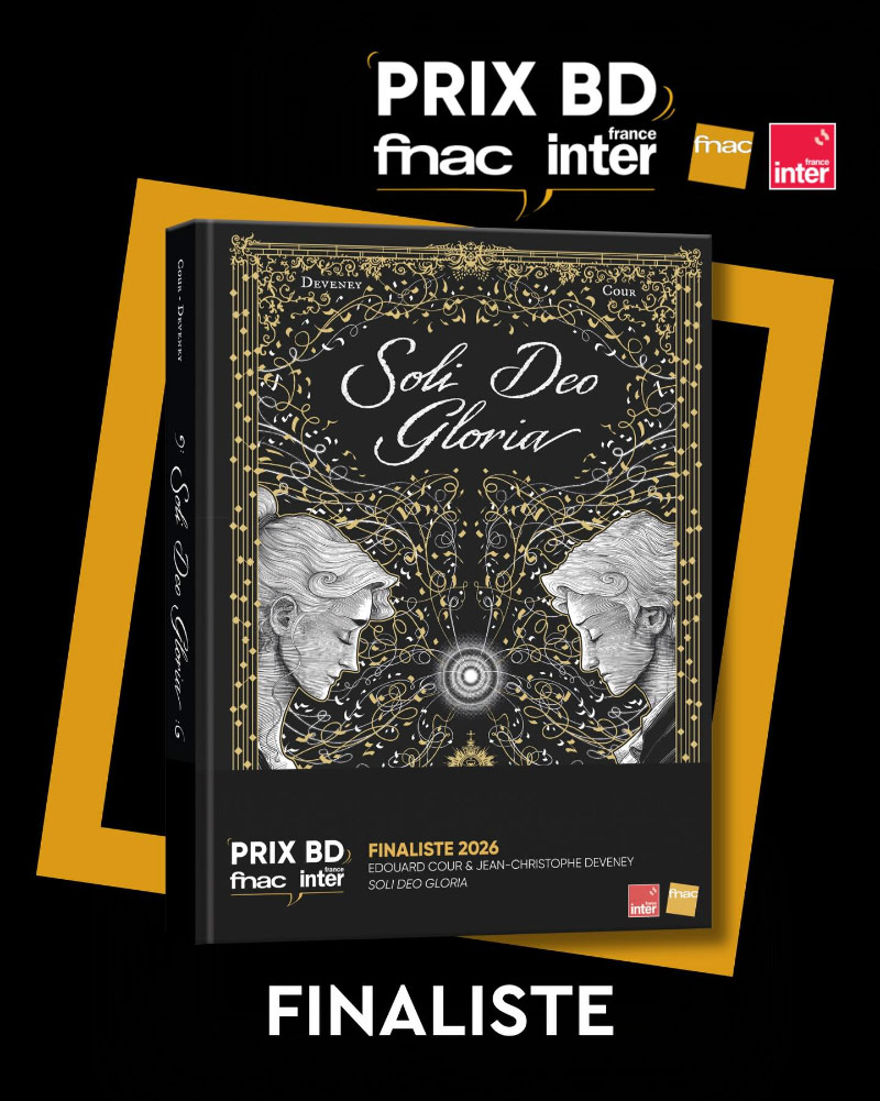 Soli Deo Gloria en sélection finale du Prix BD Fnac France Inter